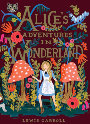 Alice’s Adventures in Wonderland Book by Lewis Carroll