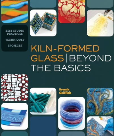 A Beginner’s Guide to Kiln-Formed Glass Reading Guide for Sculptors